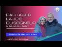 PARTAGER LA JOIE DU SEIGNEUR || 24.04.2022 || JERRY VAUGHN